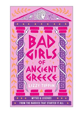 英文原版 Bad Girls of Ancient Greece 古希腊的叛逆女性 故事集 英文版 进口英语原版书籍