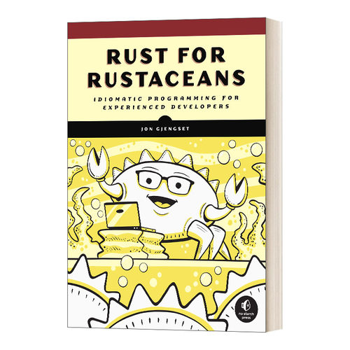 英文原版 Rust for Rustaceans 面向有经验的开发人员的惯用编程 Jon Gjengset 英文版 进口英语原版书籍