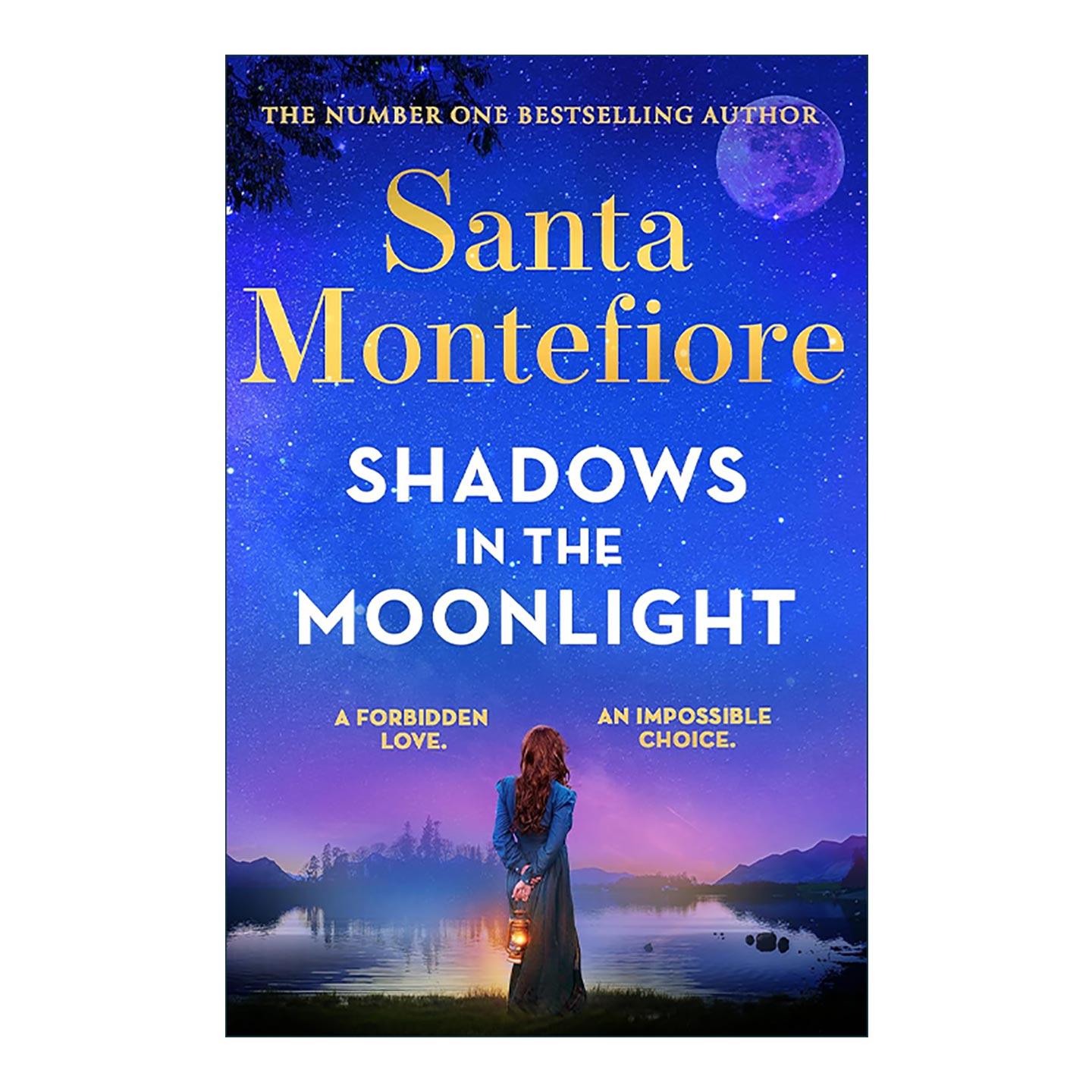 英文原版 Shadows in the Moonlight 月光下的秘密 浪漫爱情悬疑小说 Santa Montefiore 英文版 进口英语原版书籍