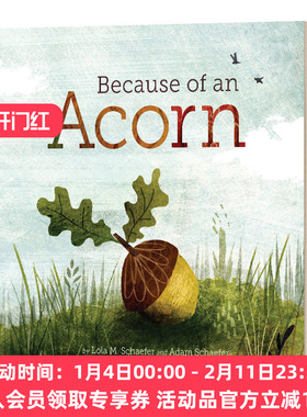 英文原版 NRDC Because of an Acorn 因为一颗小种子 低幼亲子故事绘本 英文版 进口英语原版书籍
