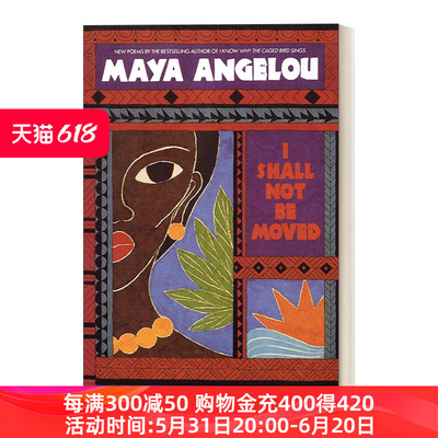 我不致动摇 英文原版 I Shall Not Be Moved 诗选 Maya Angelou 英文版 进口英语原版书籍