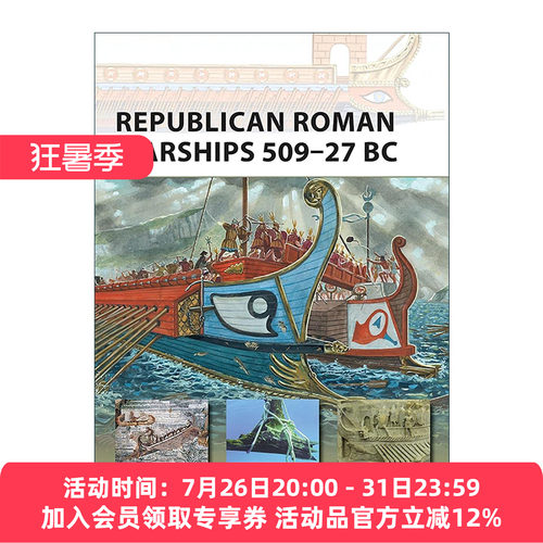 英文原版 Republican Roman Warships 509–27 BC 罗马共和国时期战舰 先锋武器系列 英文版 进口英语原版书籍