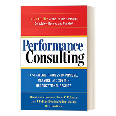 绩效咨询 英文原版 Performance Consulting 第三版 改善 衡量和维持组织结果的战略过程 人事管理 英文版 进口英语原版书籍