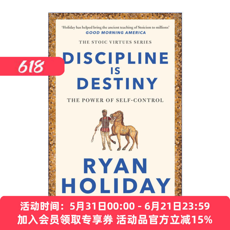 自律决定命运 英文原版 Discipline Is Destiny 自我控制的力量 瑞安·霍利迪 英文版 进口英语原版书籍