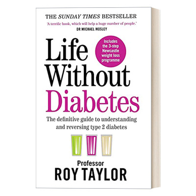 英文原版 Life Without Diabetes 远离糖尿病 针对2型糖尿病患者了解与逆转指南 英文版 进口英语原版书籍