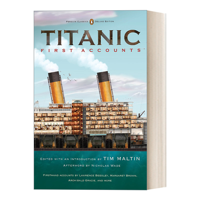 英文原版 Titanic  First Accounts 泰坦尼克号 第一手资料 历史 企鹅经典豪华毛边版 英文版 进口英语原版书籍