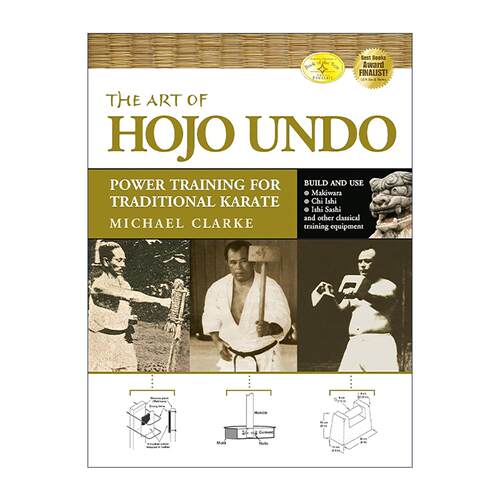 英文原版 The Art of Hojo Undo 冲绳古武道的艺术 传统空手道的力量训练 练习指南 Michael Clarke 英文版 进口英语原版书籍