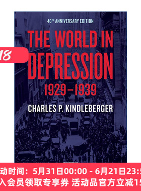 1929-1939年世界经济萧条 英文原版 The World in Depression 1929–1939 Charles P. Kindleberger 英文版 进口英语原版书籍