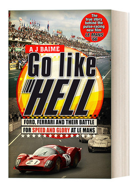 英文原版 Go Like Hell 极速车王 福特与法拉利的传奇对决 英文版 进口英语原版书籍