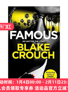 英文原版 Famous 名人 惊悚恐怖悬疑小说 人生复本作者新书 布莱克·克劳奇 Blake Crouch 英文版 进口英语原版书籍