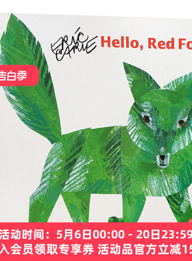 你好红狐狸 英文原版绘本 Eric Carle Hello Red Fox 艾瑞卡尔爷爷 儿童英语启蒙图画故事书 提升阅读能力 英文版进口原版书籍