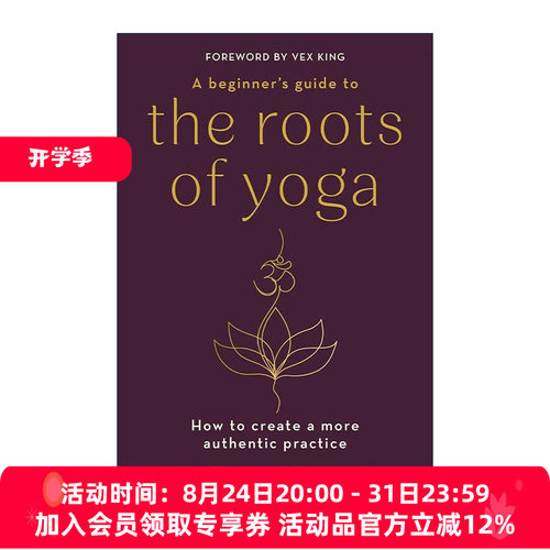 英文原版 A Beginner's Guide to the Roots of Yoga 传统瑜伽入门指南 更纯正的瑜伽练习 Nikita Desai 英文版 进口英语原版书籍