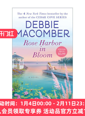 盛开的玫瑰港 英文原版 Rose Harbor in Bloom 当代女性浪漫小说 Debbie Macomber 英文版 进口英语原版书籍