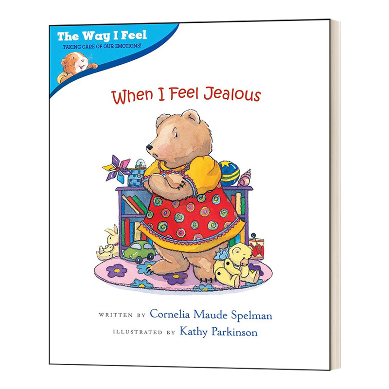 当我感到嫉妒的时候 儿童情绪与性格培养绘本 英文原版 When I Feel Jealous 启蒙教育 Kathy Parkinson 英文版 进口英语原版书籍