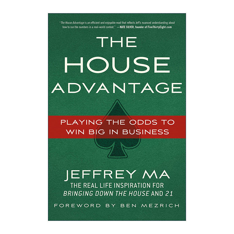 大概率思维  英文原版 The House Advantage Playing the Odds to Win Big In Business 人生赢家都是概率赢家 数字信徒 英文版