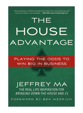 大概率思维  英文原版 The House Advantage Playing the Odds to Win Big In Business 人生赢家都是概率赢家 数字信徒 英文版