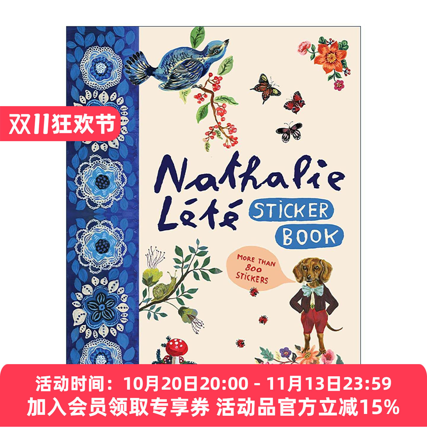 英文原版 Nathalie Lété Sticker Book 娜塔莉·莱特贴纸书 超500张精美贴纸 精装 英文版 进口英语原版书籍