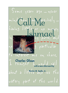 英文原版 Call Me Ishmael 叫我伊斯梅尔 Moby Dick白鲸文学批评 Charles Olson 英文版 进口英语原版书籍