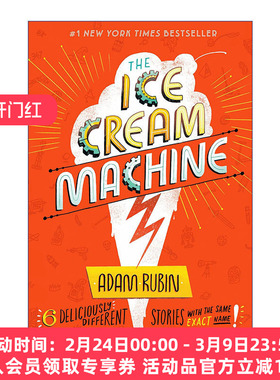 英文原版 The Ice Cream Machine 冰淇淋机 儿童短篇幽默小说集 爱吃玉米饼的龙作者Adam Rubin 精装 英文版 进口英语原版书籍