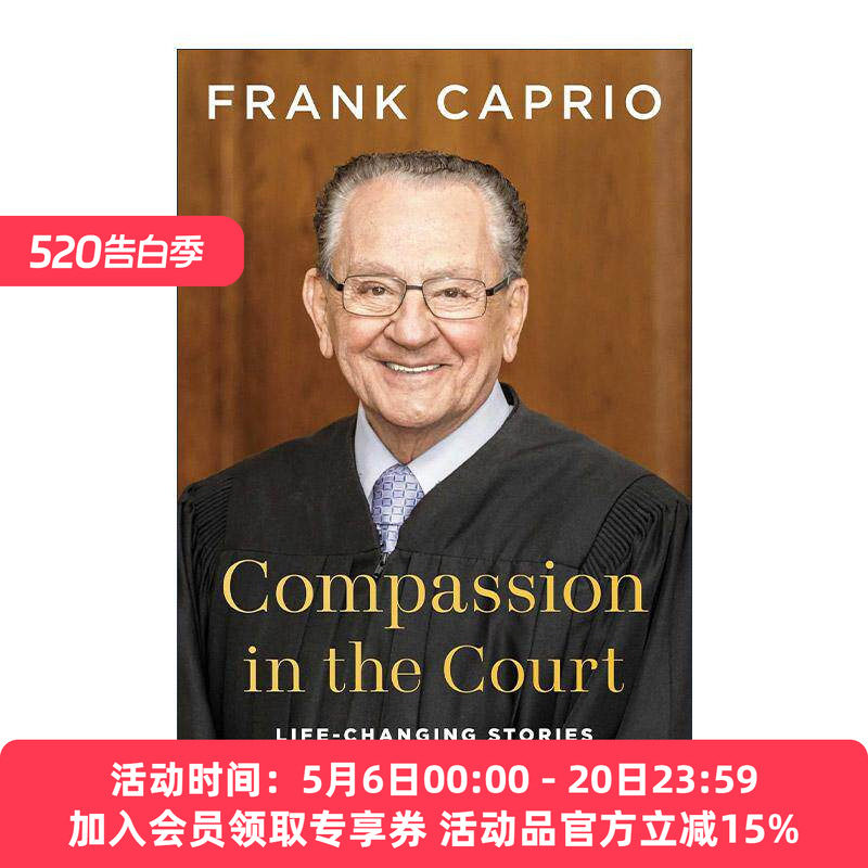 英文原版 Compassion In The Court 法庭上的慈悲 美国仁慈法官带来的改变人生的故事 精装 英文版 进口英语原版书籍