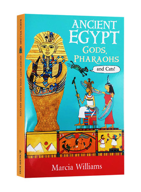 正版 埃及众神和法老的故事 英文原版 Ancient Egypt Gods Pharaohs and Cats 图话经典 进口英语课外阅读 古典神话传说历史书籍