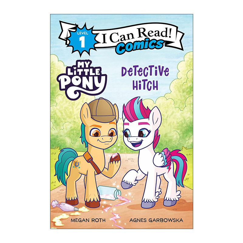 小马宝莉 希契侦探 英文原版 My Little Pony Detective Hitch I Can Read Comics Level 1 分级阅读 英文版 进口英语原版书籍