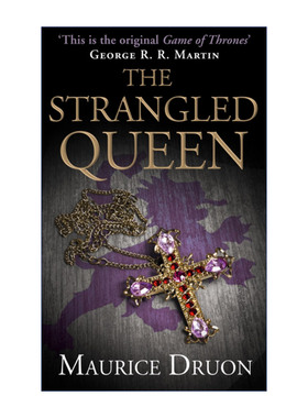 宫廷恩仇记2 被扼死的王后 英文原版 The Strangled Queen 莫里斯·德吕翁 英文版 进口英语原版书籍