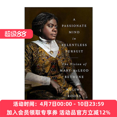 英文原版 A Passionate Mind in Relentless Pursuit 激情之心的不懈追求 美国黑人女教育家玛莉·贝休恩的愿景 进口英语原版书籍
