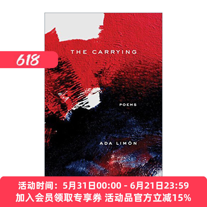 英文原版 The Carrying Poems 支撑 诗选 美国桂冠诗人Ada Limon 英文版 进口英语原版书籍
