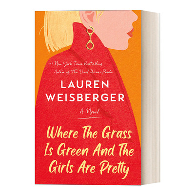 那里的草是绿色的 英文原版 Where the Grass Is Green and Girls Are Pretty 女孩是美丽的 姐妹情谊故事文学 英文版 进口书