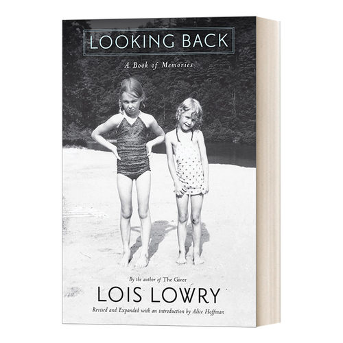 蓦然回首 英文原版 Looking Back 纽伯瑞获奖作者Lois Lowry洛伊丝劳里自传 英文版 进口英语原版书籍