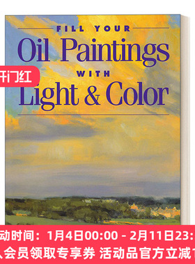 英文原版 Fill Your Oil Paintings with Light and Color 油画的光与色 绘画技巧指南 Kevin MacPherson 英文版 进口英语原版书籍