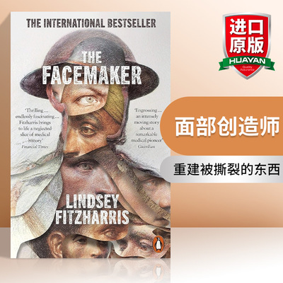 英文原版 The Facemaker 面部创造师 一场外科医生修复一战毁容士兵的战斗 林赛·菲茨哈里斯 英文版 进口英语原版书籍