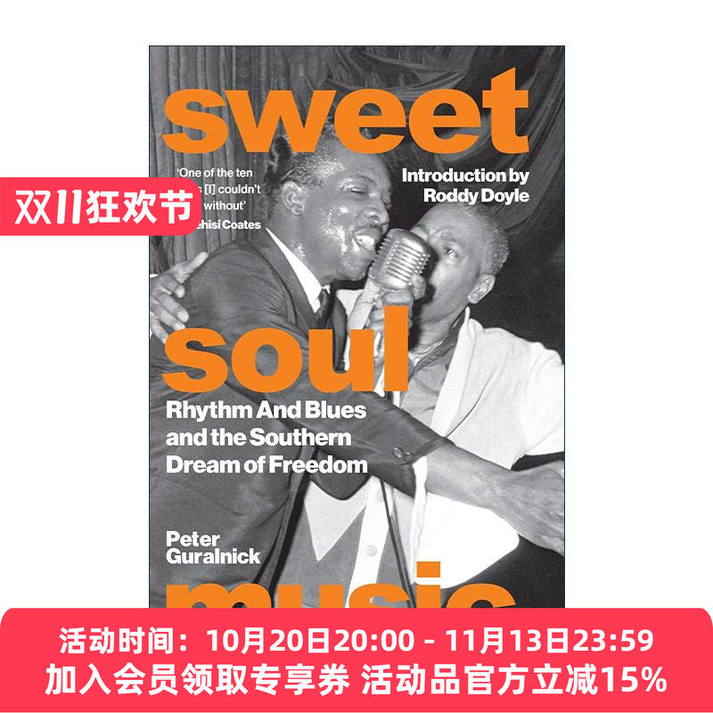 英文原版 Sweet Soul Music 20世纪60年代美国灵魂乐的重要人物和事件? 精装 Peter Guralnick 英文版 进口英语原版书籍