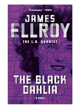 英文原版 The Black Dahlia L. A. Quartet 黑色大丽花 洛城四部曲之一 詹姆斯·艾尔罗伊 英文版 进口英语原版书籍
