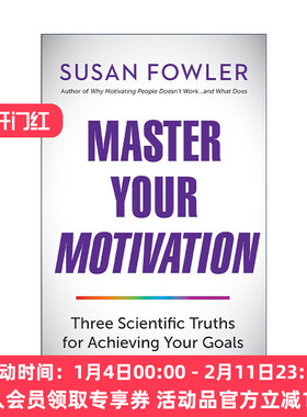 英文原版 Master Your Motivation 掌握你的动机 实现目标的三个科学真理 生产微服务作者Susan Fowler英文版 进口英语原版书籍