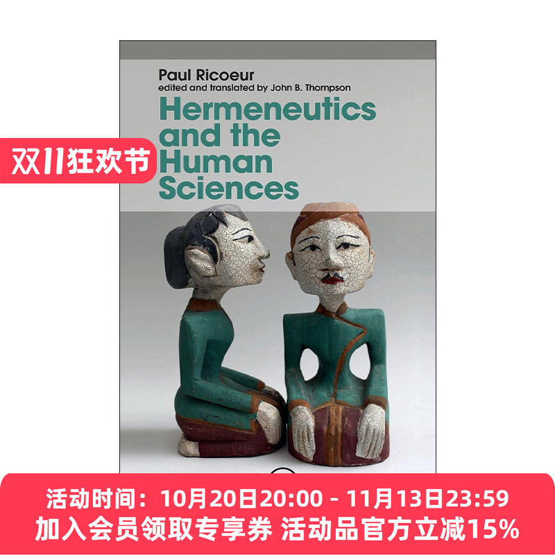 英文原版 Hermeneutics and the Human Sciences 诠释学与人文科学 语言 行为 解释文集 保罗?利科 英文版 进口英语原版书籍