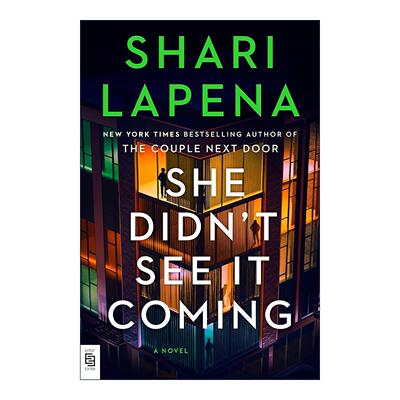 英文原版 She Didn't See It Coming 她始料未及 惊悚悬疑小说 Shari Lapena新作 英文版 进口英语原版书籍