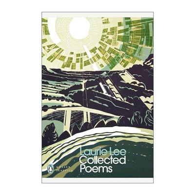 英文原版 Collected Poems 洛瑞·李诗选 企鹅现代经典 萝西与苹果酒作者 英文版 进口英语原版书籍