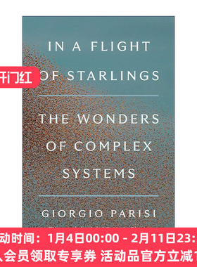 英文原版 In a Flight of Starlings 随椋鸟飞行 复杂系统的奇境 Giorgio Parisi 精装 英文版 进口英语原版书籍