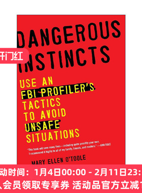英文原版 Dangerous Instincts FBI行为分析学 注意 有人在盯着你 Mary Ellen O'Toole英文版 进口英语原版书籍