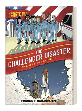 英文原版 History Comics The Challenger Disaster Tragedy in the Skies 历史漫画:挑战者号灾难 天空中的悲剧 英文版 进口书籍
