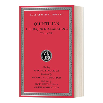 英文原版小说 The Major Declamations Volume III Quintilian 主要演说卷3 拉英对照版 洛布古典丛书 英文版 进口英语原版书籍