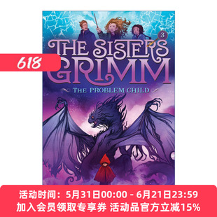 英文原版 The Problem Child The Sisters Grimm 03问题孩子 格林姐妹系列03 十周年纪念版 儿童奇幻童话推理小说 Michael Buckley
