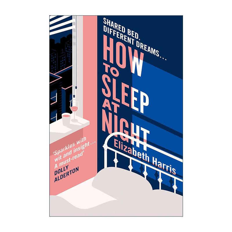 英文原版 How To Sleep At Night 夜晚如何安睡 Elizabeth Harris畅销幽默小说 家庭婚姻关系 英文版 进口英语原版书籍
