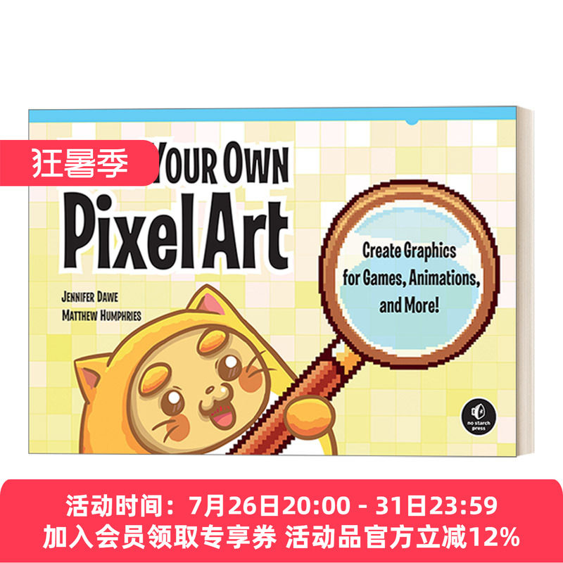 制作你自己的像素艺术 英文原版 Make Your Own Pixel Art 为游戏 动画等创造图形 计算机 设计 Jennifer Dawe 英文版 进口书籍