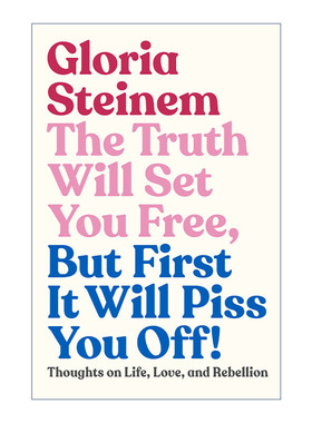 真相会让你自由 英文原版 The Truth Will Set You Free  But First It Piss Off 对生命 爱与叛逆的思考 精装