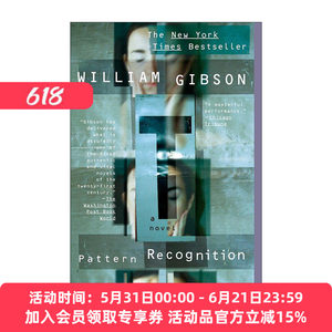 英文原版 Pattern Recognition Blue Ant Book 1 模式识别 蓝蚂蚁三部曲1 神经漫游者作者William Gibson威廉·吉布森 英文版