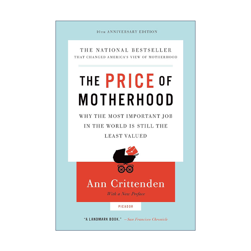 妈妈值多少钱  英文原版 The Price of Motherhood 世界上重要的工作为何不计薪酬 英文版 进口英语原版书籍