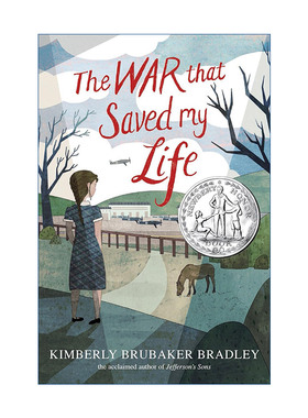 英文原版 The War That Saved My Life 改变一生的战争 橱柜里的女孩 2016纽伯瑞银奖 精装 Kimberly Brubaker Bradley 进口书籍